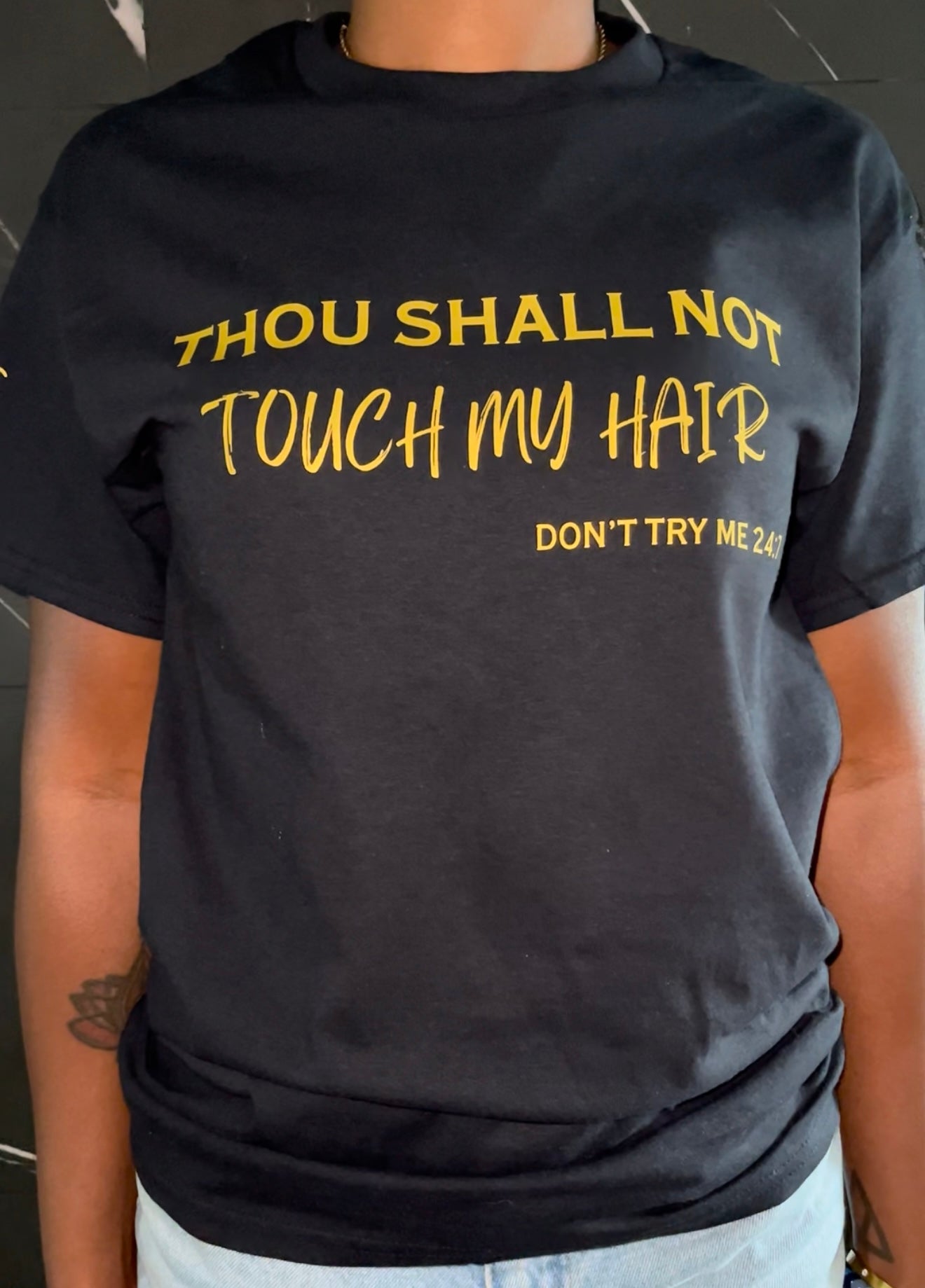 " Thou Shall Not " T - Shirt